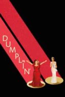 Layarkaca21 LK21 Dunia21 Nonton Film Dumplin’ (2018) Subtitle Indonesia Streaming Movie Download