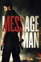 Nonton Film Message Man (2018) Subtitle Indonesia Streaming Movie Download