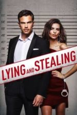 Lying and Stealing (2019)