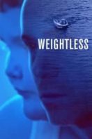 Layarkaca21 LK21 Dunia21 Nonton Film Weightless (2017) Subtitle Indonesia Streaming Movie Download