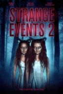 Layarkaca21 LK21 Dunia21 Nonton Film Strange Events 2 (2019) Subtitle Indonesia Streaming Movie Download