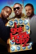 Layarkaca21 LK21 Dunia21 Nonton Film I Got the Hook Up 2 (2019) Subtitle Indonesia Streaming Movie Download