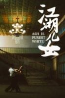 Layarkaca21 LK21 Dunia21 Nonton Film Ash Is Purest White (2018) Subtitle Indonesia Streaming Movie Download