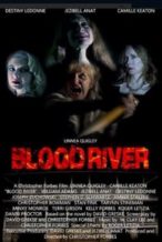 Nonton Film Blood River (2013) Subtitle Indonesia Streaming Movie Download