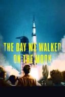 Layarkaca21 LK21 Dunia21 Nonton Film The Day We Walked On The Moon (2019) Subtitle Indonesia Streaming Movie Download