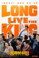 Layarkaca21 LK21 Dunia21 Nonton Film Long Live the King (2019) Subtitle Indonesia Streaming Movie Download