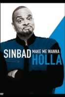 Layarkaca21 LK21 Dunia21 Nonton Film Sinbad: Make Me Wanna Holla! (2014) Subtitle Indonesia Streaming Movie Download