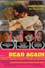 Dead again (2019)