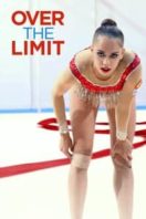 Layarkaca21 LK21 Dunia21 Nonton Film Over the Limit (2017) Subtitle Indonesia Streaming Movie Download