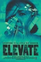 Layarkaca21 LK21 Dunia21 Nonton Film Elevate (2018) Subtitle Indonesia Streaming Movie Download