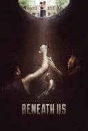 Layarkaca21 LK21 Dunia21 Nonton Film Beneath Us (2019) Subtitle Indonesia Streaming Movie Download