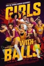 Nonton Film Girls with Balls (2018) Subtitle Indonesia Streaming Movie Download