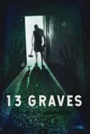 Layarkaca21 LK21 Dunia21 Nonton Film 13 Graves (2019) Subtitle Indonesia Streaming Movie Download