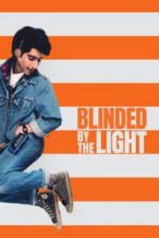 Nonton Film Blinded by the Light (2019) Subtitle Indonesia Streaming Movie Download