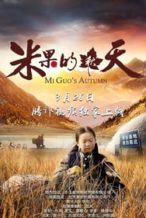 Nonton Film Mi Guo’s Autumn (2019) Subtitle Indonesia Streaming Movie Download