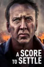 Nonton Film A Score to Settle (2019) Subtitle Indonesia Streaming Movie Download