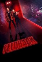 Nonton Film Feedback (2019) Subtitle Indonesia Streaming Movie Download