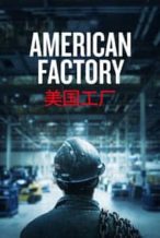 Nonton Film American Factory (2019) Subtitle Indonesia Streaming Movie Download