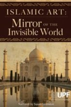 Nonton Film Islamic Art: Mirror of the Invisible World (2011) Subtitle Indonesia Streaming Movie Download