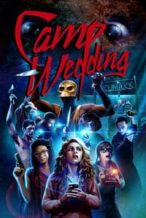 Nonton Film Camp Wedding (2019) Subtitle Indonesia Streaming Movie Download