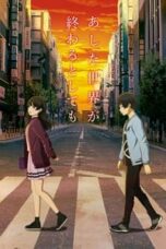 Poster Film Ashita Sekai ga Owaru to Shite mo (2019)