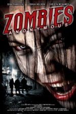 Zombies Anonymous (2006)