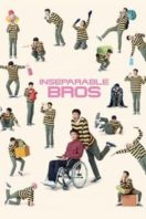 Layarkaca21 LK21 Dunia21 Nonton Film Inseparable Bros (2019) Subtitle Indonesia Streaming Movie Download