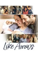 Layarkaca21 LK21 Dunia21 Nonton Film Like Arrows (2018) Subtitle Indonesia Streaming Movie Download