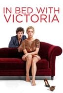 Layarkaca21 LK21 Dunia21 Nonton Film In Bed with Victoria (2016) Subtitle Indonesia Streaming Movie Download