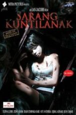 Layarkaca21 LK21 Dunia21 Nonton Film Sarang kuntilanak (2008) Subtitle Indonesia Streaming Movie Download