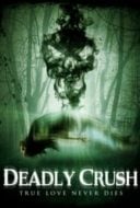 Layarkaca21 LK21 Dunia21 Nonton Film Deadly Crush (2018) Subtitle Indonesia Streaming Movie Download