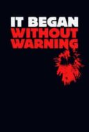 Layarkaca21 LK21 Dunia21 Nonton Film It Began Without Warning (2017) Subtitle Indonesia Streaming Movie Download