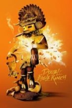 Nonton Film Double Eagle Ranch (2017) Subtitle Indonesia Streaming Movie Download