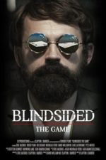 Blindsided: The Game (2018)