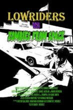 Nonton Film Lowriders vs Zombies from Space (2018) Subtitle Indonesia Streaming Movie Download