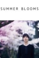 Layarkaca21 LK21 Dunia21 Nonton Film Summer Blooms (2017) Subtitle Indonesia Streaming Movie Download