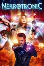 Nonton Film Nekrotronic (2018) Subtitle Indonesia Streaming Movie Download