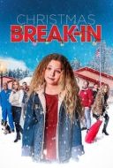 Layarkaca21 LK21 Dunia21 Nonton Film Christmas Break-In (2018) Subtitle Indonesia Streaming Movie Download