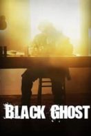 Layarkaca21 LK21 Dunia21 Nonton Film Black Ghost (2018) Subtitle Indonesia Streaming Movie Download