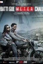 Nonton Film Batti Gul Meter Chalu (2018) Subtitle Indonesia Streaming Movie Download