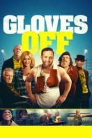 Layarkaca21 LK21 Dunia21 Nonton Film Gloves Off (2017) Subtitle Indonesia Streaming Movie Download