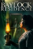 Layarkaca21 LK21 Dunia21 Nonton Film The Baylock Residence (2018) Subtitle Indonesia Streaming Movie Download