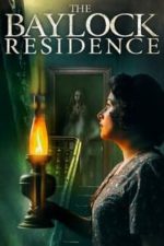 The Baylock Residence (2018)