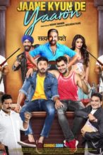 Nonton Film Jaane kyun de yaaron (2018) Subtitle Indonesia Streaming Movie Download