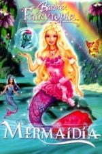 Barbie Fairytopia: Mermaidia (2006)