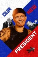 Layarkaca21 LK21 Dunia21 Nonton Film Our New President (2018) Subtitle Indonesia Streaming Movie Download