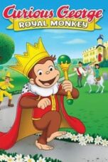 Poster Film Curious George: Royal Monkey (2019)