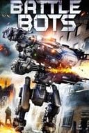 Layarkaca21 LK21 Dunia21 Nonton Film Battle Bots (2018) Subtitle Indonesia Streaming Movie Download