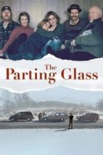 The Parting Glass (2018)