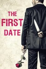 The First Date (2017)